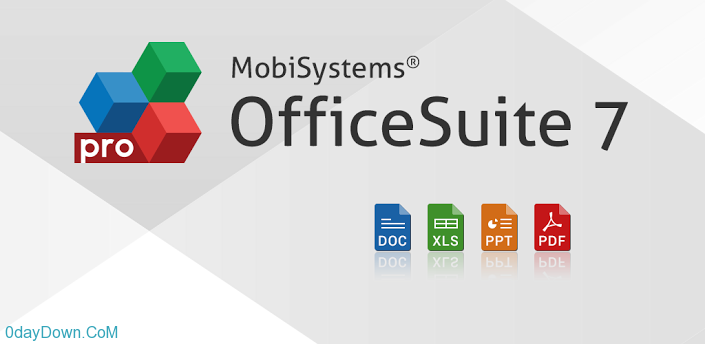 OfficeSuite Pro 7 (PDF & HD) v7.4.1605 Android Office办公套件