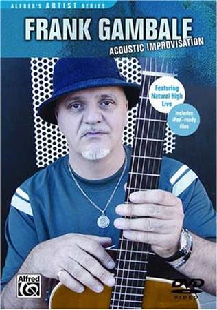 Frank Gambale - Acoustic improvisation (2006) - DVDRip/DVD [Repost]