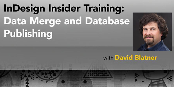 Lynda - InDesign Insider Training: Data Merge and Database Publishing (Updated Jul 02, 2014)
