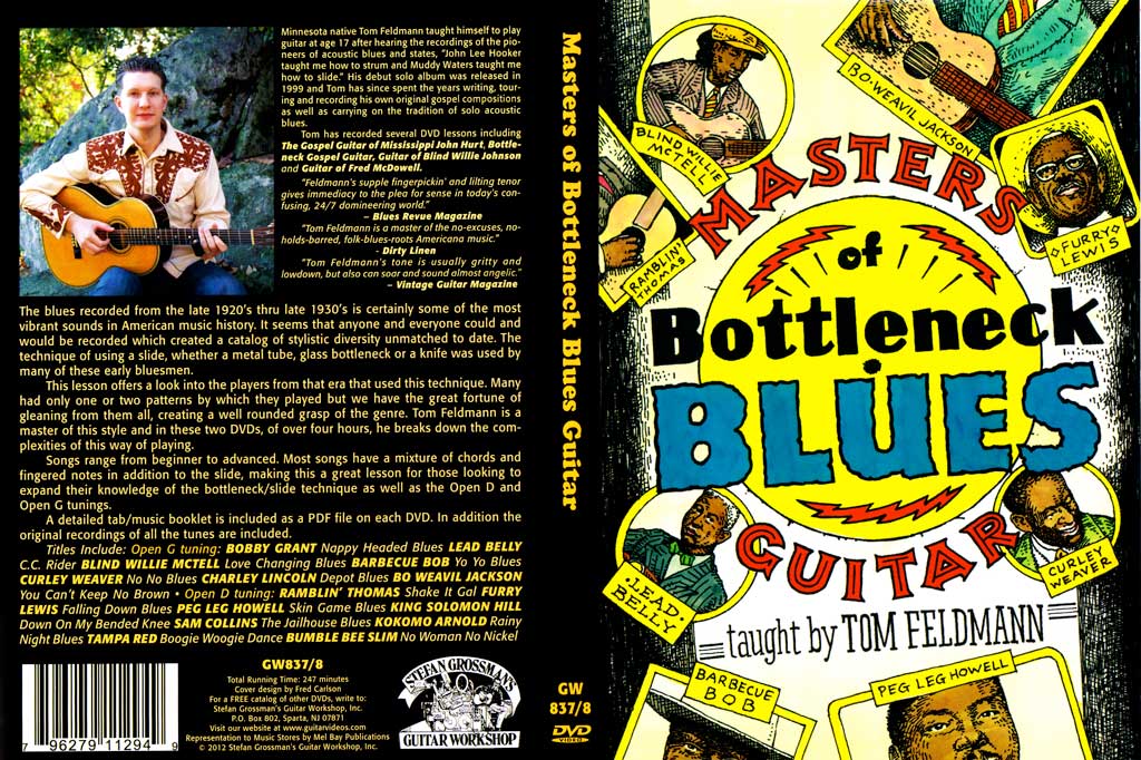 Grossman Guitar Workshop - Tom Feldmann - Masters of Bottleneck Blues Guitar - 2xDVD (2012)