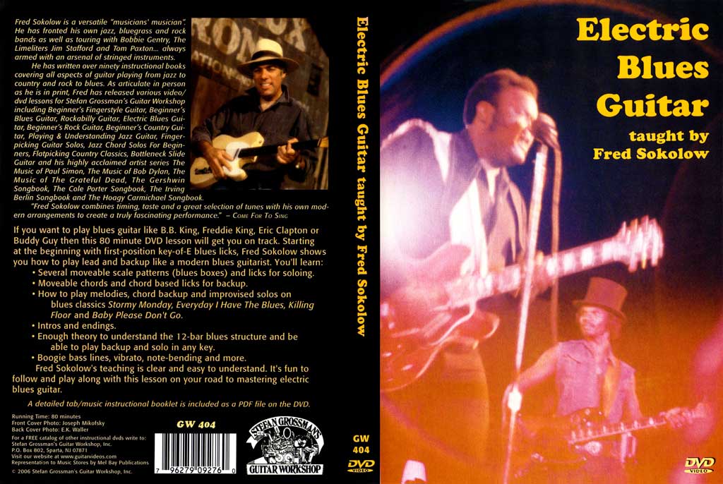 Grossman Guitar Workshop - Fred Sokolow - Electric Blues Guitar - DVD (2006)