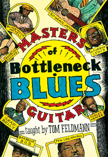 Stefan Grossman Guitar Workshop - Masters of Bottleneck Blues Guitar