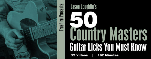 Truefire - Jason Loughlin's 50 Country Masters Licks You Must Know (2013)