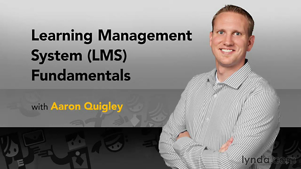 Lynda – Learning Management System (LMS) Fundamentals