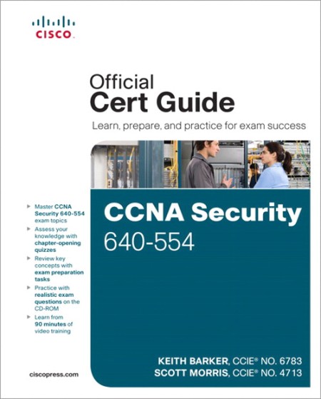 Cisco Press – CCNA Security 640-554 Official Cert Guide Videos