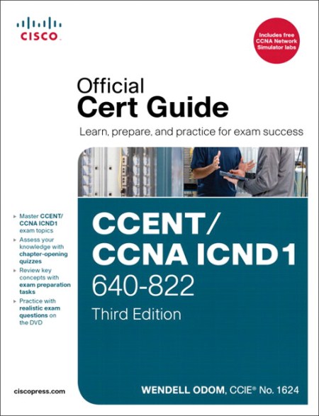 Cisco Press – CCENT/CCNA ICND1 640-822 Official Cert Guide
