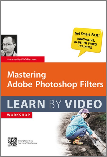 PeachpitPress - Mastering Adobe Photoshop Filters Learn by Video (Repost)