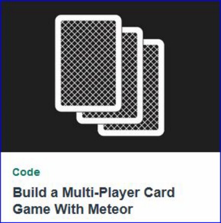 Tutsplus - Build a Multi-Player Card Game With Meteor