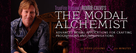 Truefire - Robbie Calvo's The Modal Alchemist (2013)