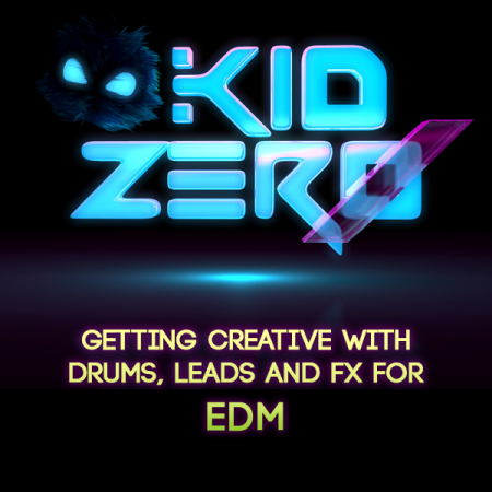 ADSRSounds - Getting Creative with Drums Leads and FX for EDM