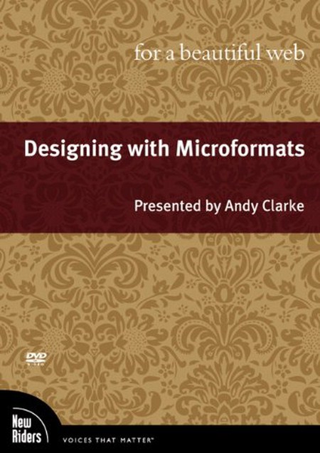 New Riders – Designing with Microformats for a Beautiful Web