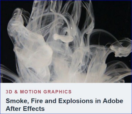 Tutsplus – Smoke, Fire and Explosions in Adobe After Effects