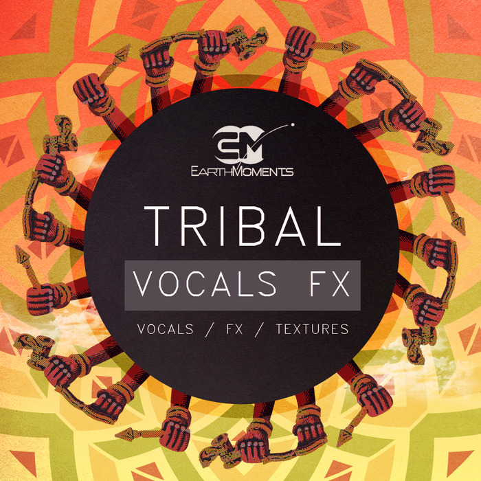 Earth Moments Tribal Vocals FX WAV