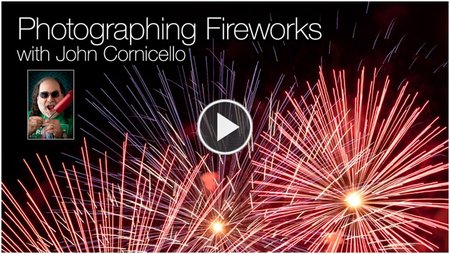 CreativeLive - John Cornicello - Photographing Fireworks CreativeLive - John Cornicello - Photographing Fireworks