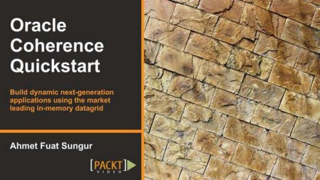 PacktPub - Oracle Coherence Quickstart PacktPub - Oracle Coherence Quickstart