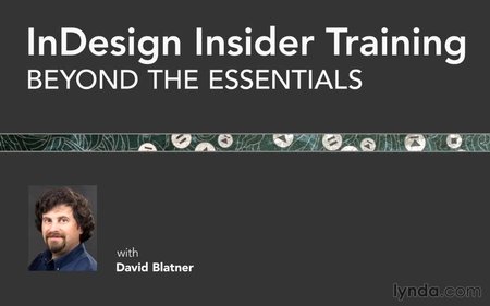 InDesign Insider Training: Beyond the Essentials [repost]
