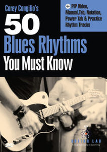 Cory Congilio’s – 50 Blues Rhythms You Must Know
