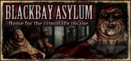 BLACKBAY ASYLUM-POSTMORTEM 黑湾疯人院