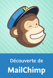 Découverte de MailChimp