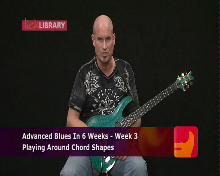 Lick Library - Stuart Bull's Advanced Blues In 6 Weeks - Week 3