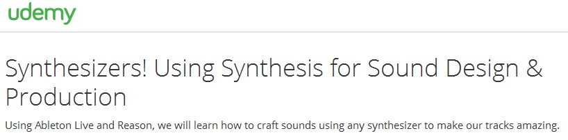 Synthesizers! Using Synthesis for Sound Design & Production