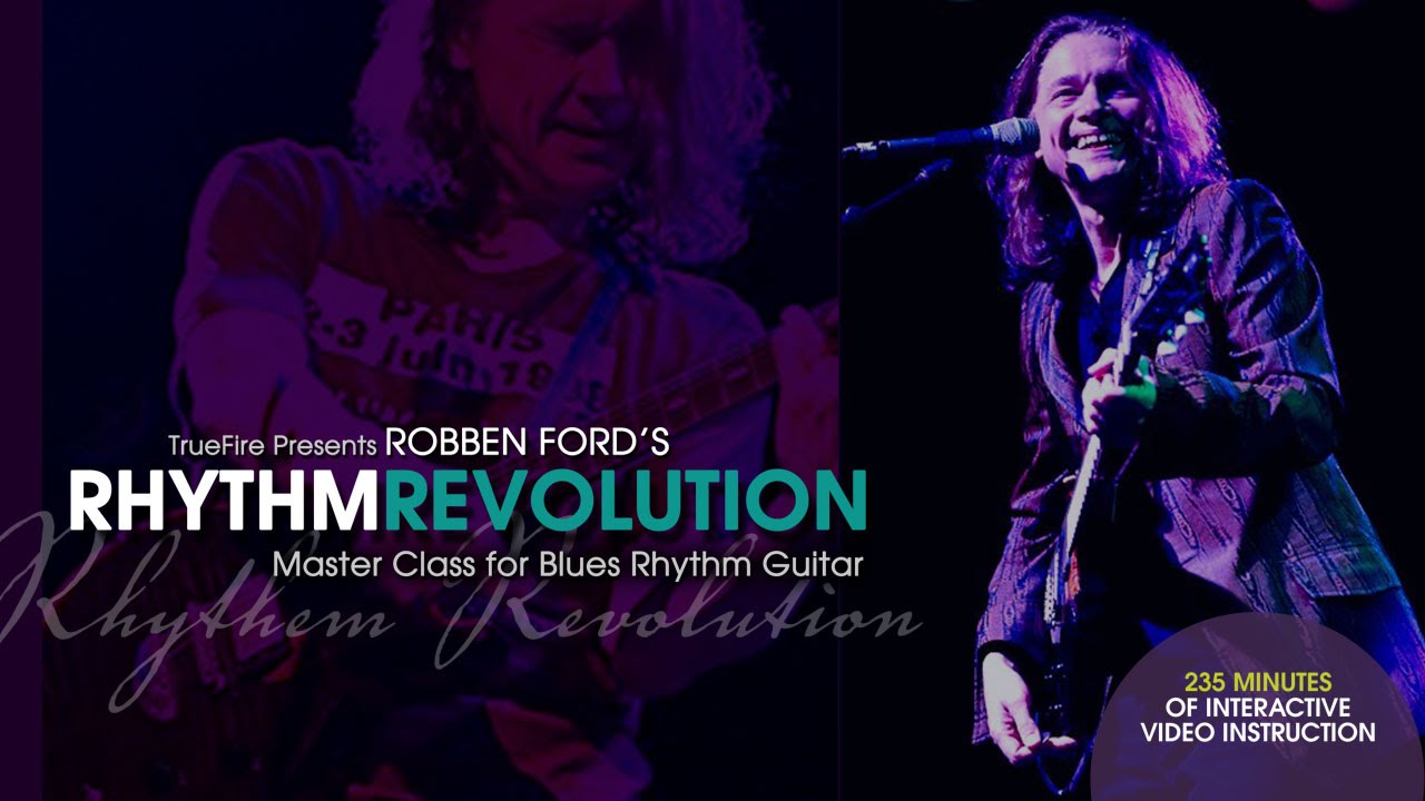 Truefire – Robben Ford’s Rhythm Revolution (2014)