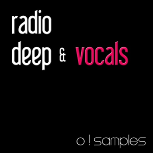O Samples Radio Deep and Vocals WAV MiDi