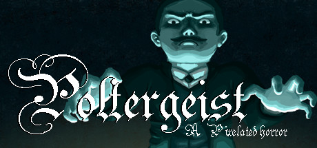 Poltergeist A Pixelated Horror v1.02-FAS