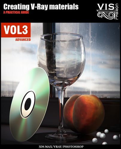 VisCorbel - Creating V-Ray Materials Vol3