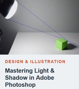 Tutsplus – Mastering Light & Shadow in Adobe Photoshop