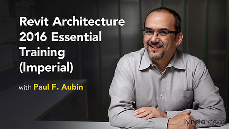 Lynda – Revit Architecture 2016 Essential Training (Imperial)