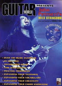 Guitar World – John Petrucci’s – Wild Stringdom DVD & CD