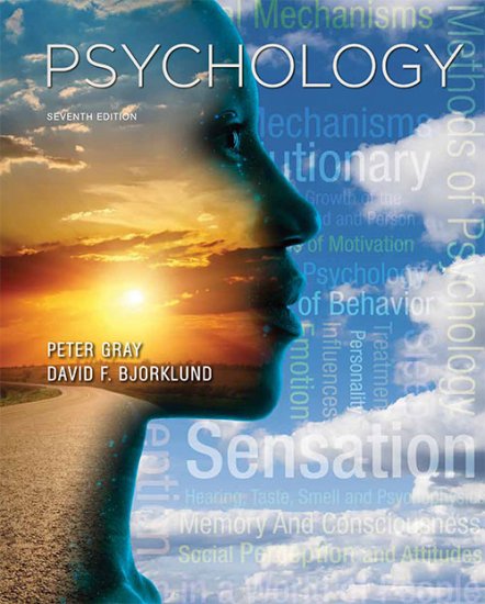 Psychology, Seventh Edition by Peter O. Gray and David F. Bjorklund-P2P