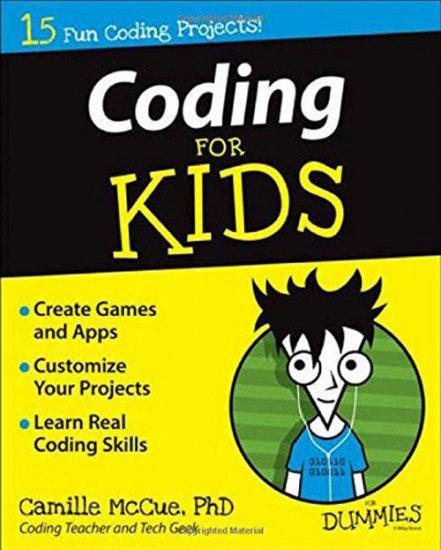 Coding for Kids For Dummies By Camille McCue-P2P