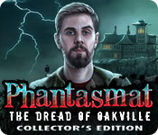 Phantasmat The Dread of Oakville Collectors Edition v1.0-TE