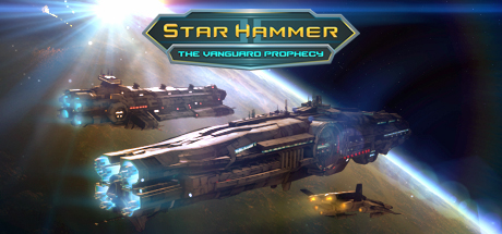Star Hammer The Vanguard Prophecy-RELOADED
