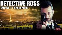 Detective Ross Episode 1 A PI in Paris-VACE