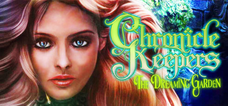 Chronicle Keepers The Dreaming Garden-RELOADED