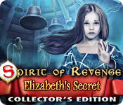 Spirit of Revenge Elizabeths Secret Collectors Edition v1.0-TE