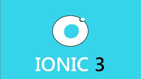 IONIC 3: La guida pratica per principianti