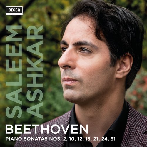 Saleem Ashkar – Beethoven: Piano Sonatas Nos. 2, 10, 12, 13, 21, 24, 31 (2019) FLAC