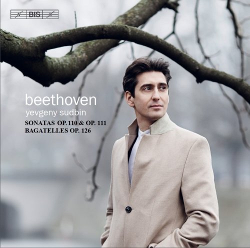 Yevgeny Sudbin – Beethoven: Sonatas Op. 110 & 111 (2019) FLAC