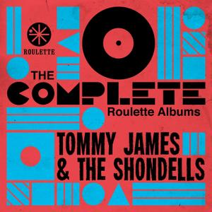 Tommy James & The Shondells – The Complete Roulette Albums (2019) FLAC