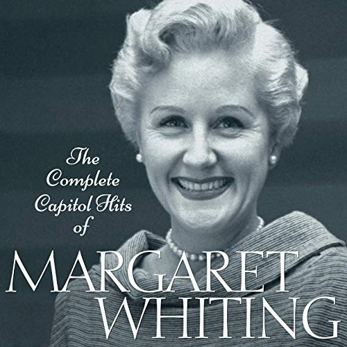 Margaret Whiting – The Complete Capitol Hits Of Margaret Whiting (1999/2019) FLAC