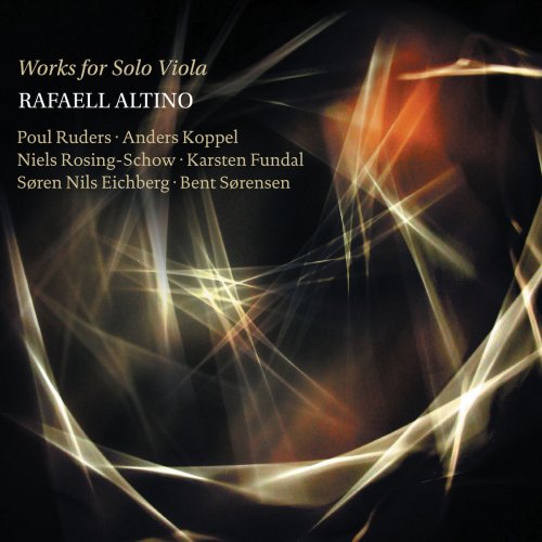 Rafael Altino – Rafaell Altino Works for Solo Viola (2019) FLAC