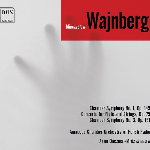 Amadeus Chamber Orchestra of Polish Radio – Weinberg: Chamber Symphonies & Flute Concerto (2019) FLAC
