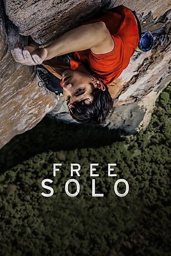 Free.Solo.2018.1080p.WEB-DL.DD5.1.H264-FGT 徒手攀岩 8.5