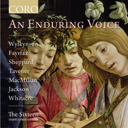 The Sixteen & Harry Christophers – An Enduring Voice (2019) FLAC