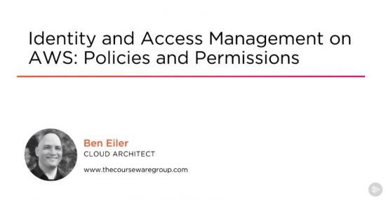 Identity and Access Management on AWS: Policies and Permissions