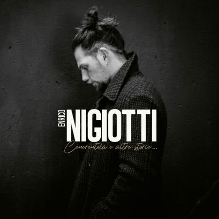Enrico Nigiotti – Cenerentola E Altre Storie… (2019) Flac